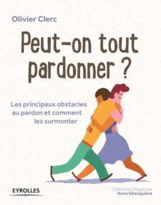 Peut-on-tout-pardonner-